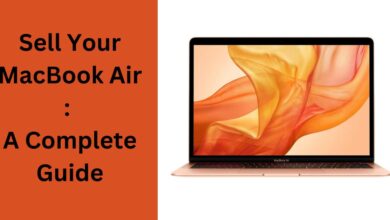 Sell Your MacBook Air, A Complete Guide - Featured Image