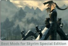 Best Mods for Skyrim Special Edition: Enhance Your Gameplay