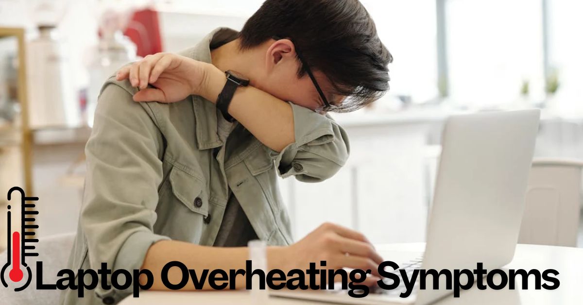 Laptop overheating symptoms - Featured Image